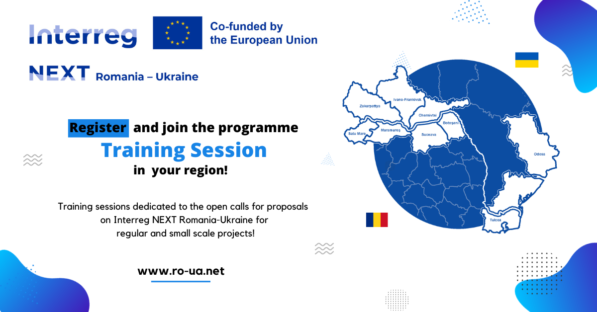 Training sessions for potential applicants of Interreg NEXT Romania - Ukraine